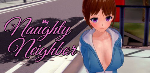 【日系SLG/AI汉化/动态】我的淘气邻居 My Naughty Neighbor v1.1【PC+安卓/0.5G】