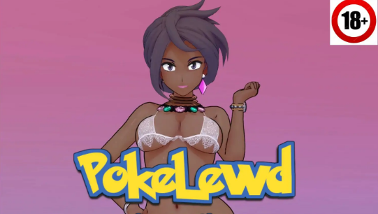 【PC/安卓/AI汉化/日系/沙盒/SLG游戏/2.85G】波克卢德：老婆们 (PokeLewd: For Waifus) Ver0.8c AI汉化版+PC+安卓+日系沙盒SLG游戏+2.85G