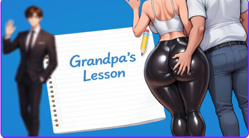 【PC/安卓/汉化/日式/SLG游戏/2.30G】 爷爷的教诲 (Grandpa’s Lesson) Ch.8REv5.0 汉化版+PC+安卓+日式SLG游戏+2.30G