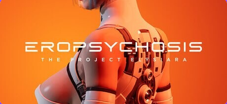 【PC/官中/互动/3D游戏/5.0G】 色博精神病:伊利希亚计划 (Eropsychosis The Project Elysiara)Ver1.0.3 官中步兵版+存档+互动3D游戏+5.0G