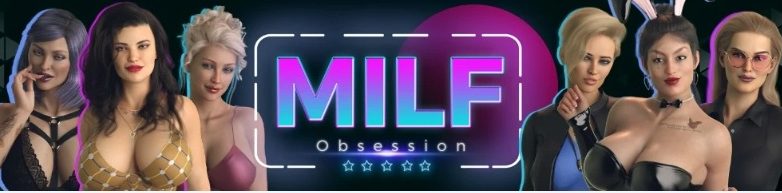 【PC/安卓/AI汉化/欧美/3D/SLG游戏/2.35G】痴迷 (MILF Obsession) Ver0.2.5 AI汉化版 PC+安卓+欧美3DSLG游戏+2.35G