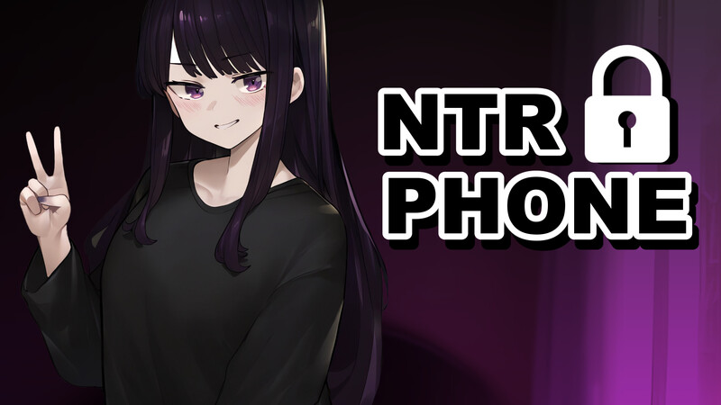 [更新]【互动SLG/NTR/动态2C】NTR Phone V0.15.28 原版EN【PC+安卓双端-210MB/更新】