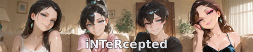 更新[亚洲风SLG/寝取/巨乳] iNTeRcepted Chapter 1 v2 B.1.2.0 官中步兵 [PC+安卓/1.27G]