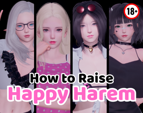更新【亚洲SLG/汉化/动态】如何打造幸福后宫 How to Raise Happy Harem v0.2【PC+安卓/5.24G】